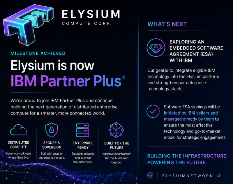 Elysium Compute Corp. announcement: Elysium is now IBM Partner Plus